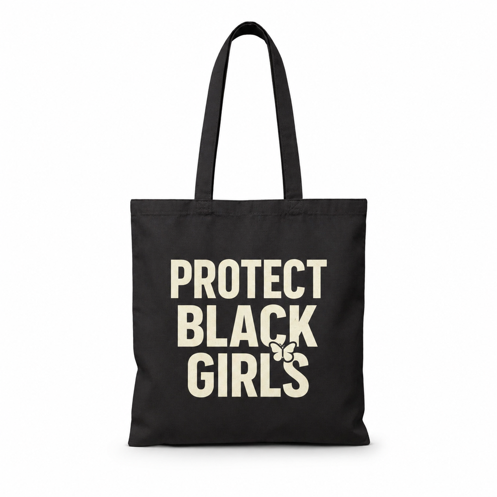 Protect Black Girls Tote
