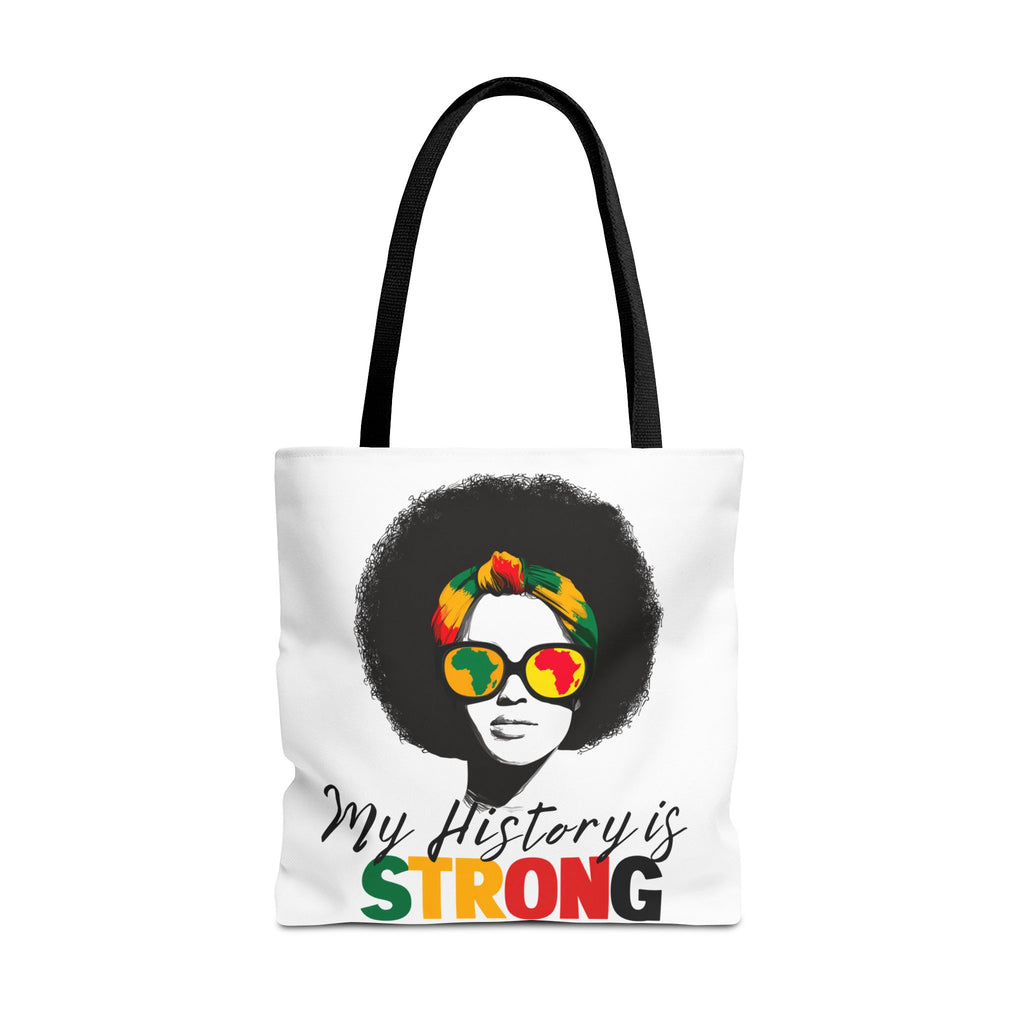 My History Is Strong Tote