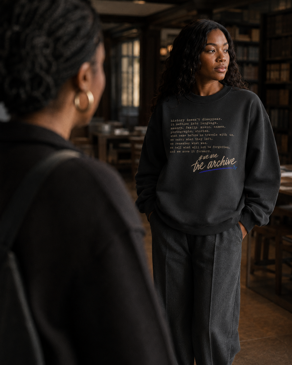 # We Are the Archive Crewneck — Black History Oversized Sweatshirt PODpartner