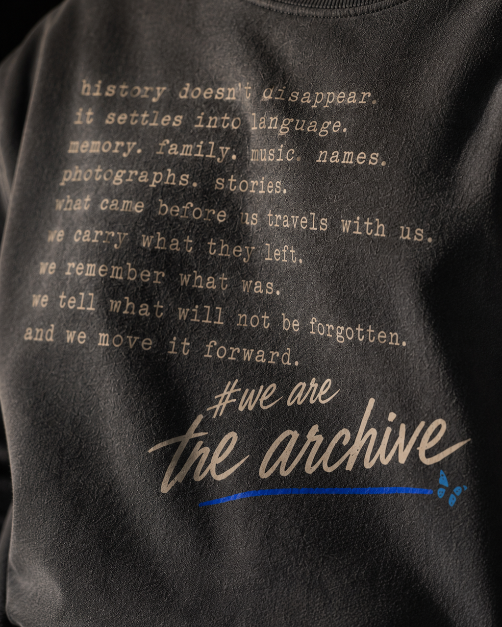 # We Are the Archive Crewneck — Black History Oversized Sweatshirt PODpartner