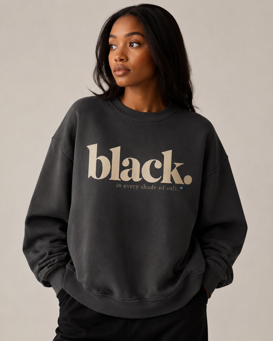 Black. In Every Shade of Soft. Oversized Crewneck Sweatshirt | Black Women’s Soft Life Sweatshirt | Cozy Luxury Graphic Sweatshirt PODpartner