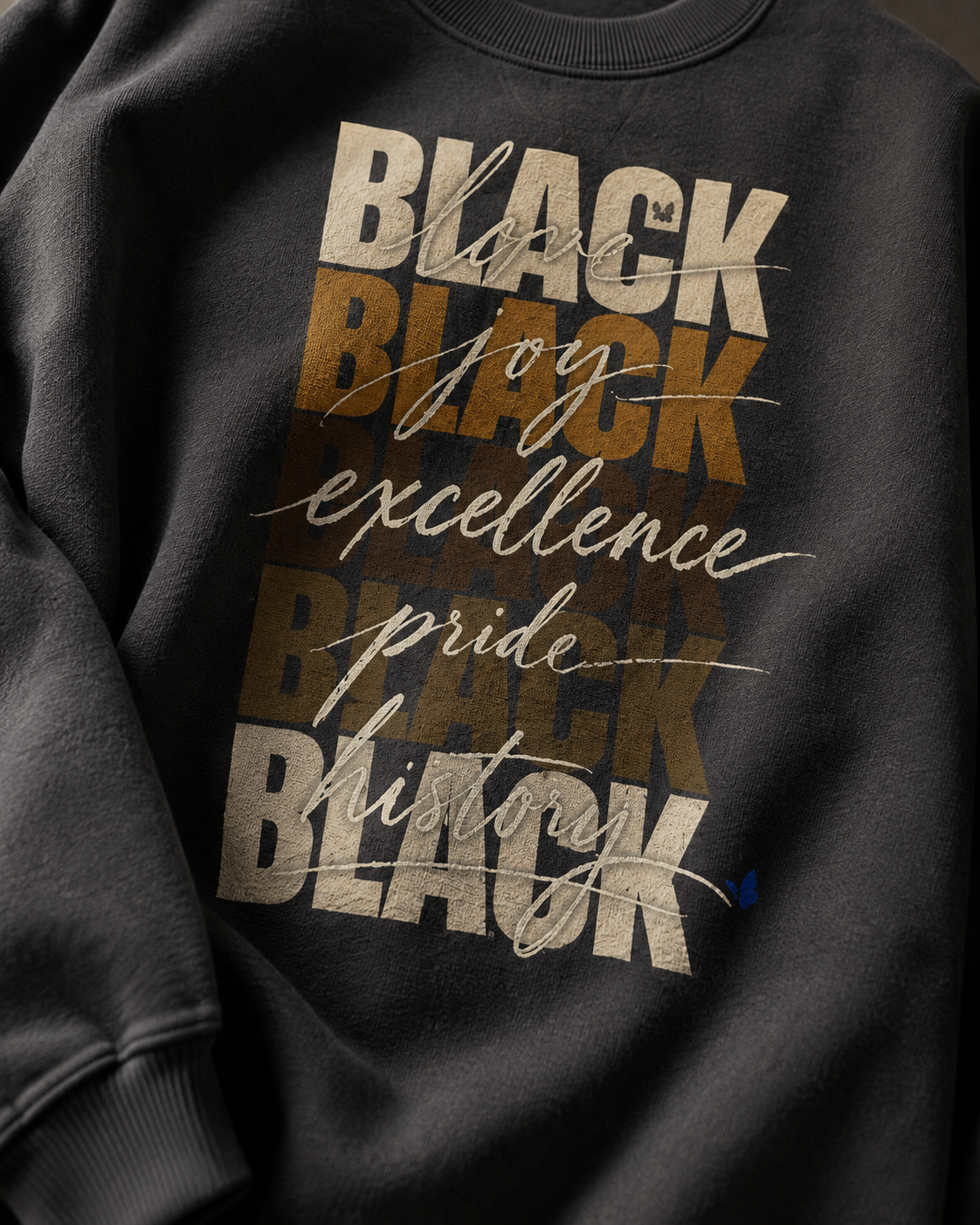 BLACK Love. Joy. Excellence. Pride. History. Oversized Crewneck PODpartner