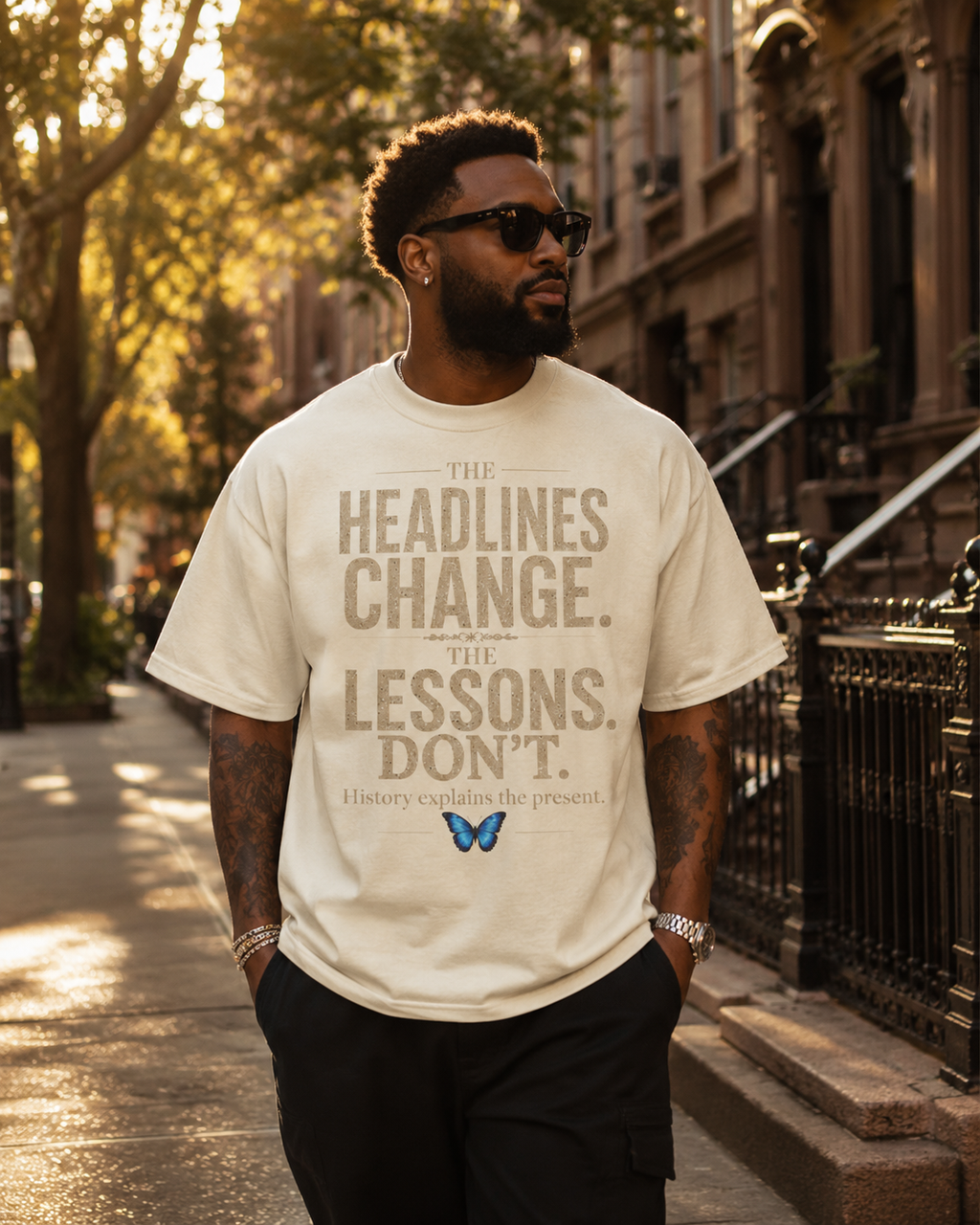 The Headlines Change The Lessons Don't | Premium History Graphic Tee