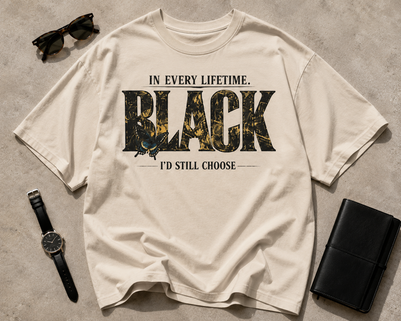 In Every Lifetime, I'd Still Choose Black Oversized Heavyweight Tee
