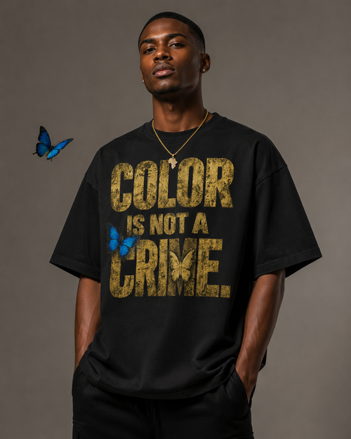 Color Is Not a Crime. | Premium Oversized Graphic T-Shirt | PODpartner