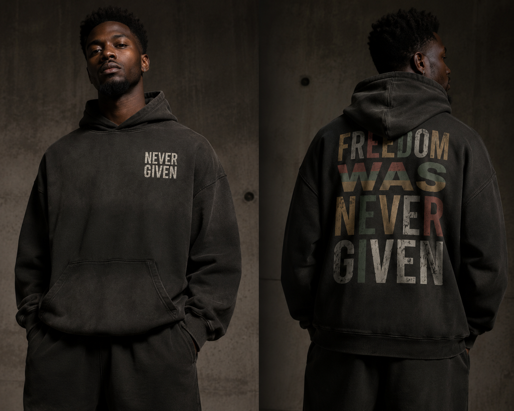 Freedom Was Never Given Hoodie