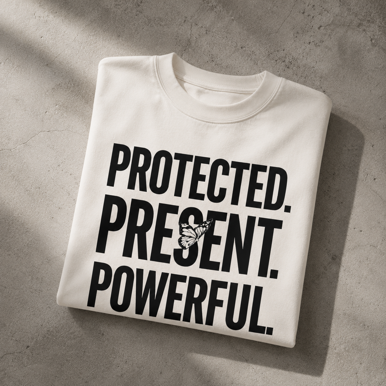 Protected Present Powerful Tee