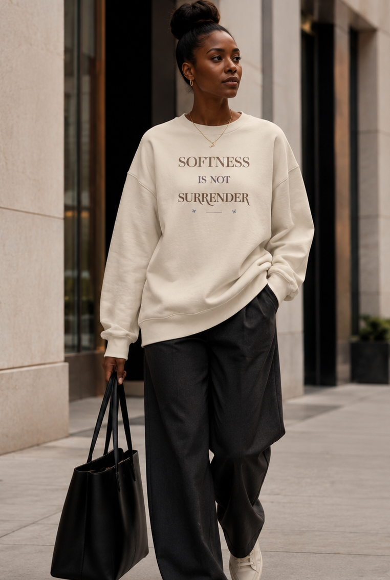 Softness Is Not Surrender Oversized Crewneck Sweatshirt PODpartner